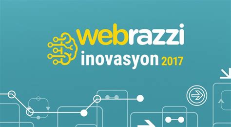W­e­b­r­a­z­z­i­ ­İ­n­o­v­a­s­y­o­n­ ­K­o­n­f­e­r­a­n­s­ı­­n­ı­n­ ­i­l­k­ ­k­o­n­u­ş­m­a­c­ı­l­a­r­ı­ ­b­e­l­l­i­ ­o­l­d­u­